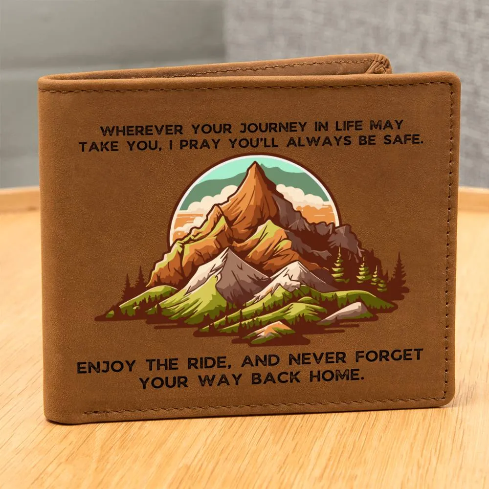 To Son Gift or Grandson Gift, Inspirational Graphic Leather Wallet, Mountain Wherever Your Journey In Life